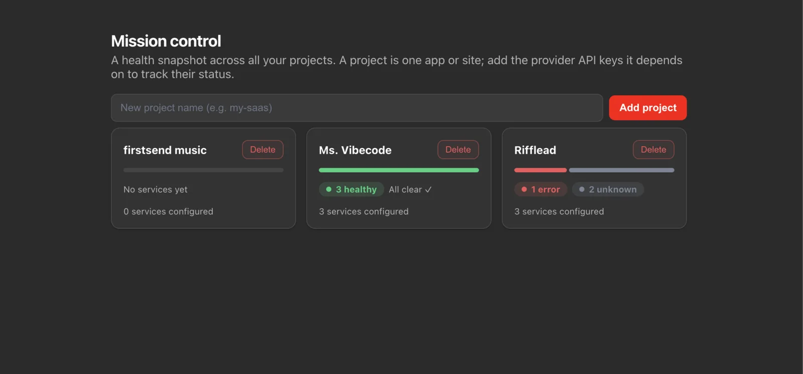 Ms. Vibecode's Mission Control screen showing health status across three projects